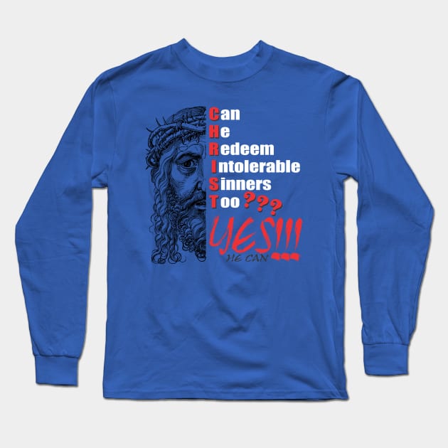 CHRIST Redeems Sinners Long Sleeve T-Shirt by StGeorgeClothing